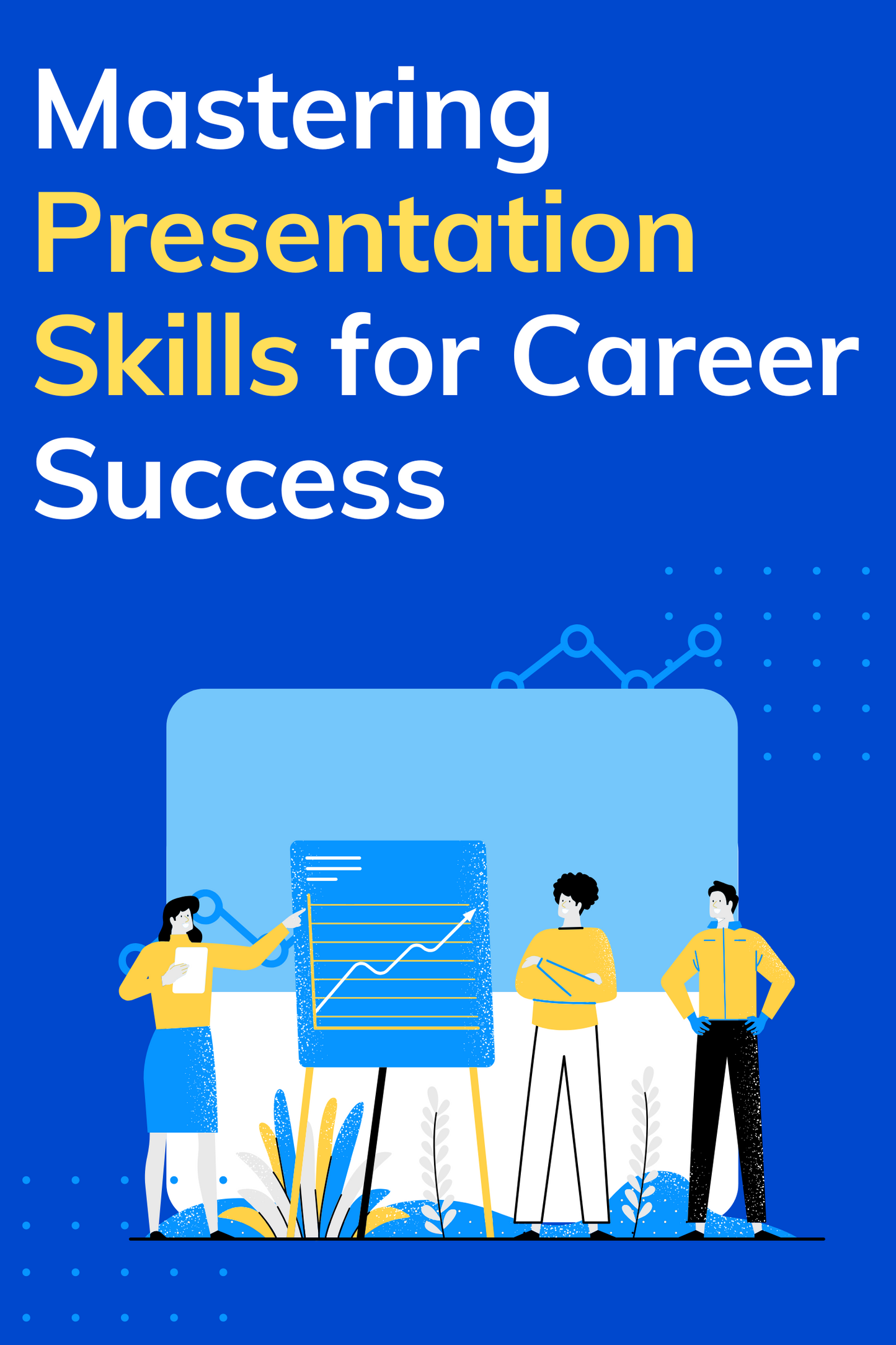 Mastering Presentation Skills for Career Success