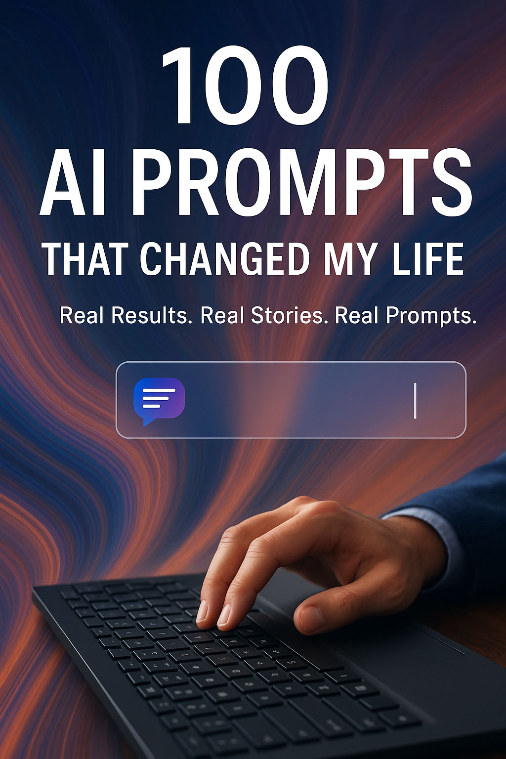 100 AI Prompts That Changed My Life