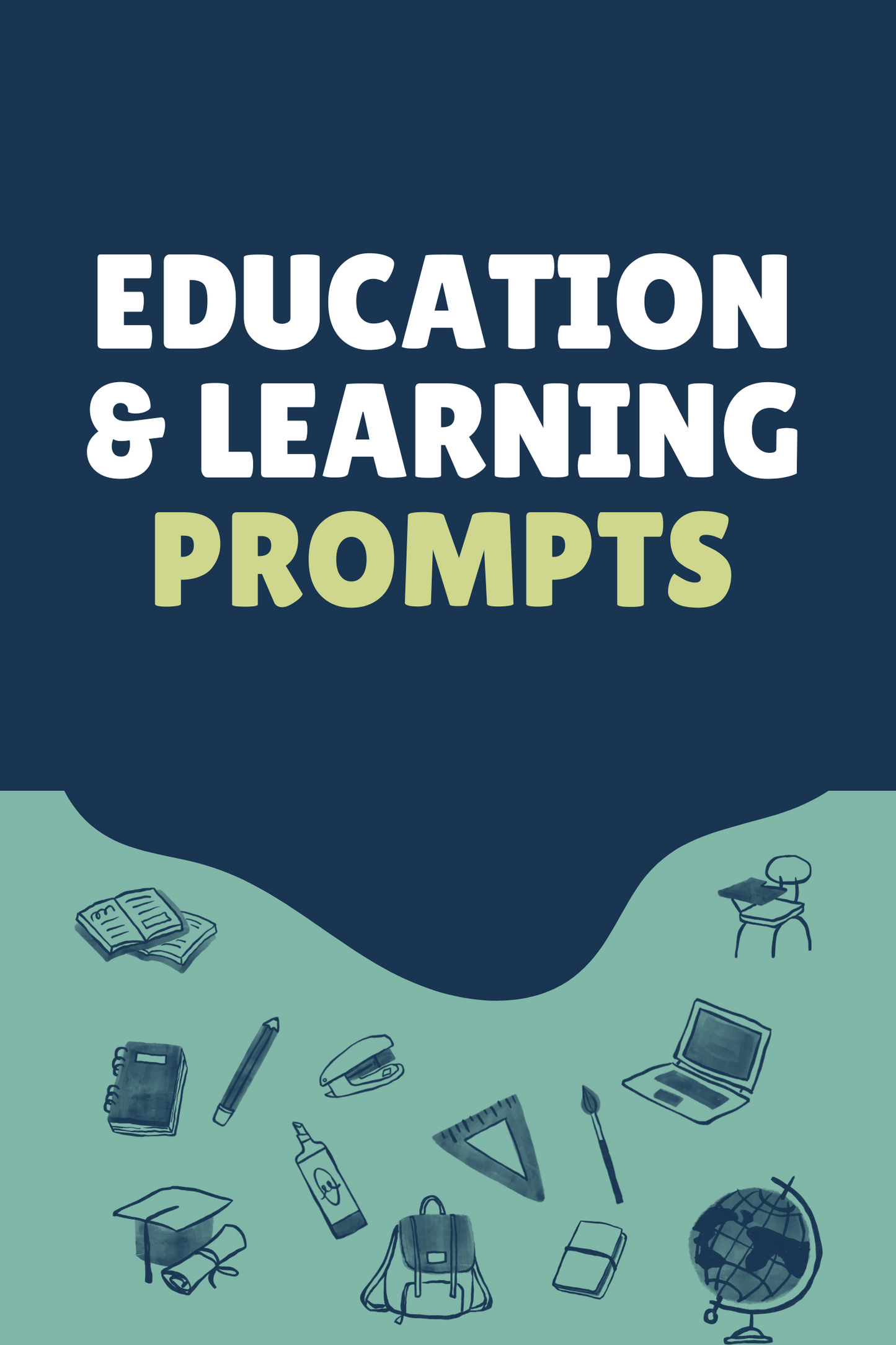 Education and Learning Prompts