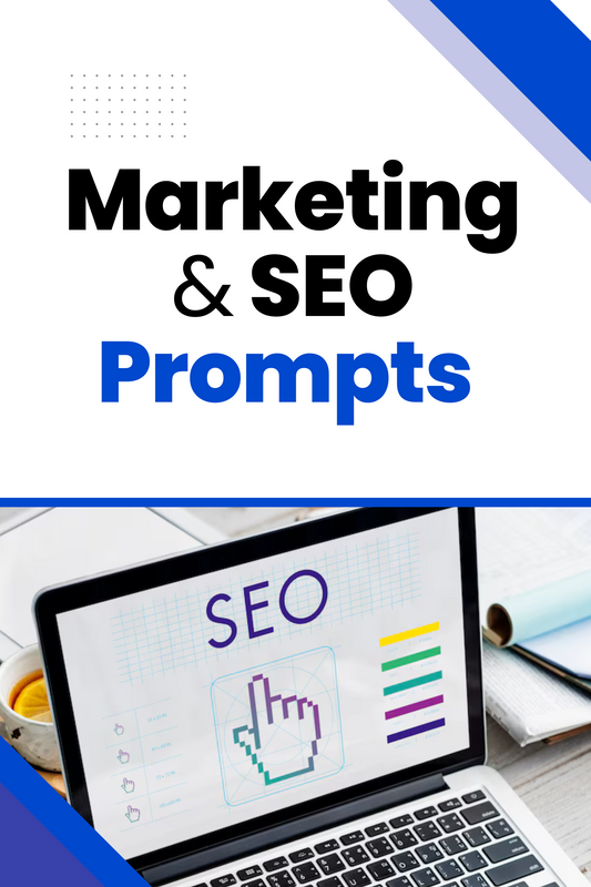 Marketing and SEO Prompts